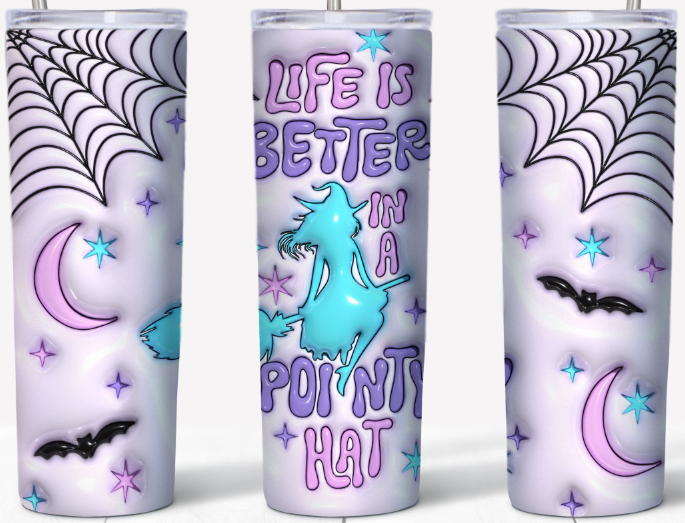 3D inflated Life is Better in a Pointy Hat 20oz Tumbler