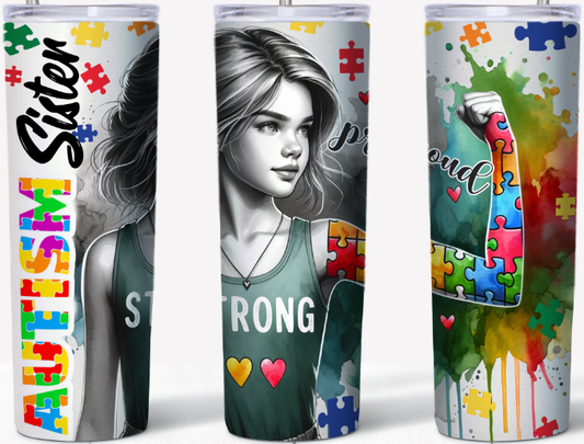 Autism Sister Proud & Strong 20oz Tumbler