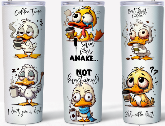 Funny Duck Quotes 20oz Tumbler