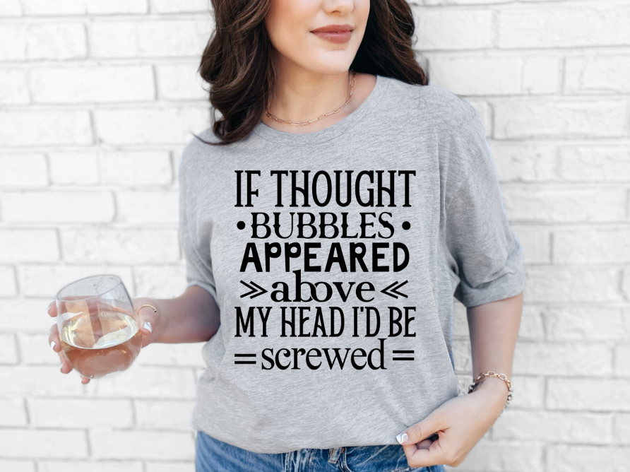 If thought bubbles appeared T-shirt