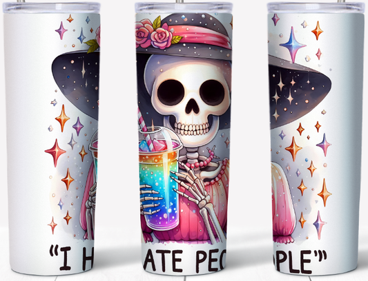 I Hate People Skeleton 20oz Tumbler