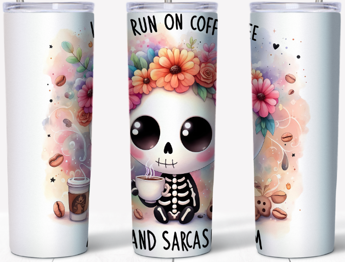 I run on coffee and sarcasm skeleton 20oz Tumbler