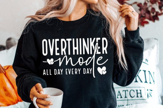 Overthinker Mode Crewneck Sweatshirt