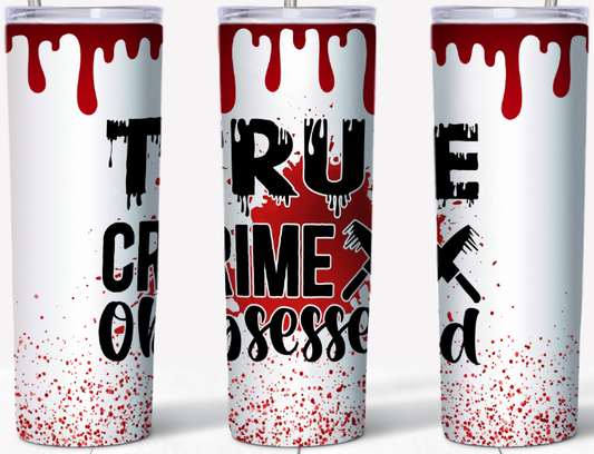 True Crime Obsessed 20oz Tumbler