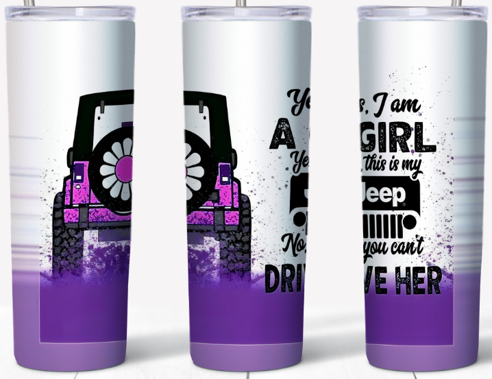 Yes I'm A Girl Purple 20oz Tumbler