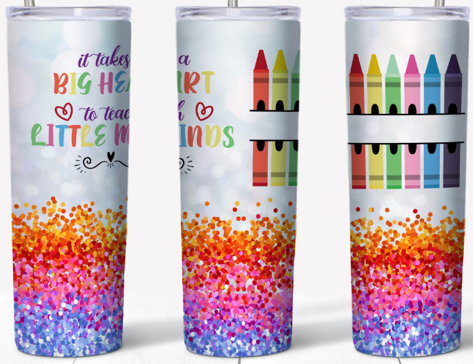 It takes a big heart- glitter 20oz Tumbler