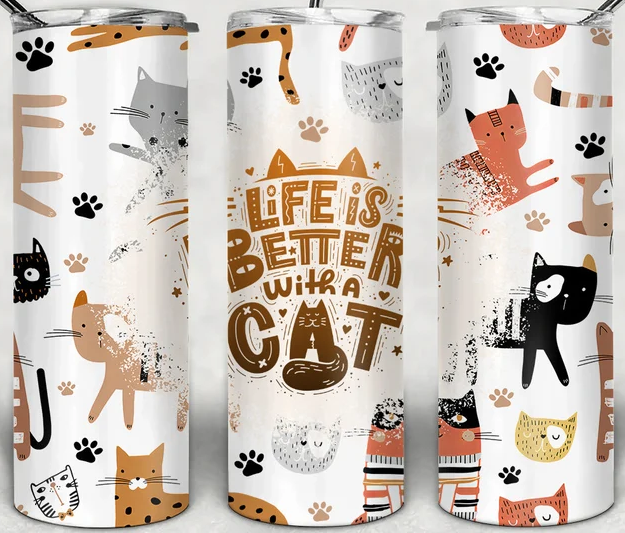 Life is better with a Cat 20oz Tumbler