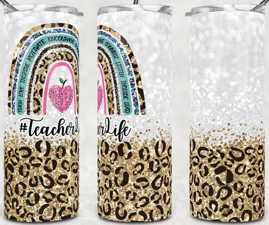 Rainbow Leopard Glitter Teacher Life 20oz Tumbler