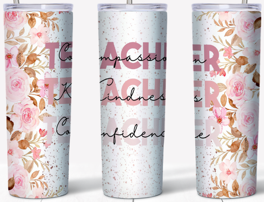 Teacher Compassion Kind Confident 20oz Tumbler